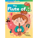 The Flute of . . .