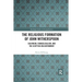 The Religious Formation of John Witherspoon: Calvinism, Evangelicalism, and the Scottish Enlightenment