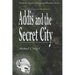 Addis and the Secret City