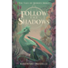 Follow the Shadows: The Tales of Moerden Book 1