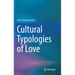 Cultural Typologies of Love