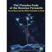 The Pleiades Code of the Bosnian Pyramids