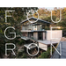 Fougeron Architecture: Framing Light
