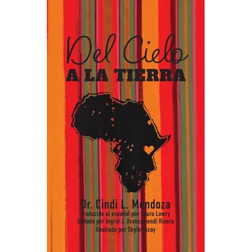 Del Cielo a la Tierra