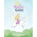 TJ and the Magic Goat