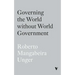 Governing the World Without World Government