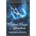 Biblical Prayer Affirmations for the Supernatural