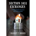 Section 1031 Exchanges For Real Estate Investors and Professionals