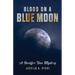 Blood on a Blue Moon: A Sheaffer Blue Mystery