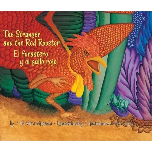 The Stranger and the Red Rooster/El Forastero Y El Gallo Rojo