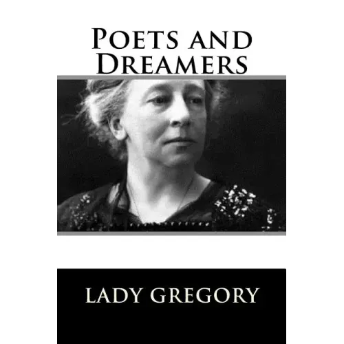 Poets and Dreamers