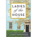 Ladies of the House