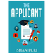 The Applicant: An Insider's Guide to the College Admissions Process