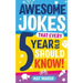 Awesome Jokes That Every 5 Year Old Should Know!