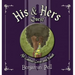 His & Hers Quest: All Goblins Great and Small