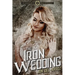 The Iron Wedding