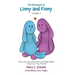 The Adventures of Linny and Finny, Volume 1: Story one: Baby Brothers and Rollie Pollies Story two: Tea Parties