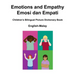 English-Malay Emotions and Empathy / Emosi dan Empati Children's Bilingual Picture Dictionary Book