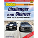 Dodge Challenger and Charger: How to Build and Modify 2006-Present