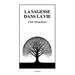 La Sagesse dans La vie