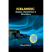 Icelandic Sagas, Mysteries & Wonders: Fascinating Tales of Iceland, the Land of Fire & Ice