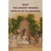What the Ancient Wisdom Expects of Its Disciples