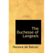 The Duchesse of Langeais