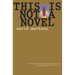 This Is Not a Novel