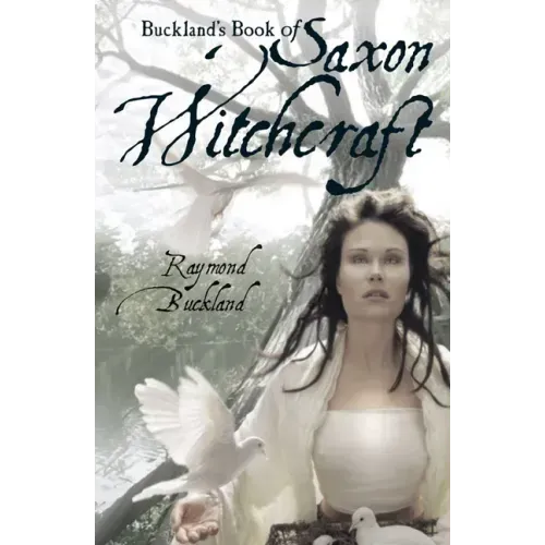 Buckland's Book of Saxon Witchcraft