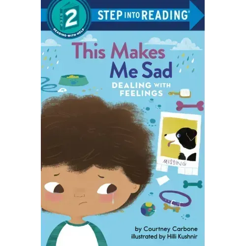 This Makes Me Sad: Dealing with Feelings