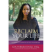 Reclaim Your Life: Guidance For Wives at the Crossroads