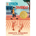 Efrén Dividido: Efrén Divided (Spanish Edition)