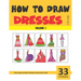How to Draw Dresses for Kids - Volume 1
