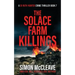 The Solace Farm Killings
