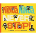 Ninja, Ninja, Never Stop!