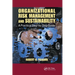 Organizational Risk Management and Sustainability: A Practical Step-By-Step Guide