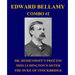 Edward Bellamy Combo #2: Dr. Heidenhoff's Process/Miss Ludington's Sister/The Duke of Stockbridge