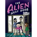 The Alien Next Door 2: Aliens for Dinner?!