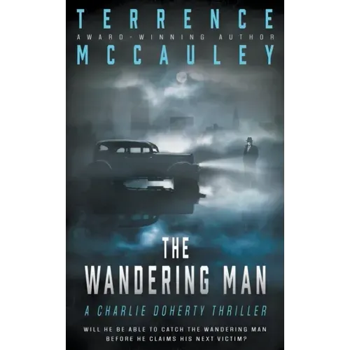 The Wandering Man: A Charlie Doherty Thriller