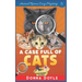 A Case Full of Cats