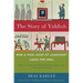 The Story of Yiddish: How a Mish-Mosh of Languages Saved the Jews
