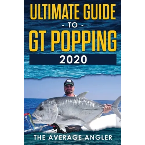 Ultimate guide to GT popping 2020