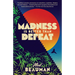 Madness Is Better Than Defeat