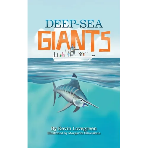 Deep Sea Giants