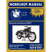 BMW Motorcycles Factory Workshop Manual R26 R27 (1956-1967)