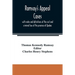 Ramsay's appeal cases, with notes and definitions of the civil and criminal law of the province of Quebec: including a large number of decisions in ap