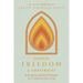 Finding Freedom in Constraint: Reimagining Spiritual Disciplines as a Communal Way of Life