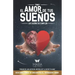 El Amor de Tus Sueños: Los sueños se cumplen