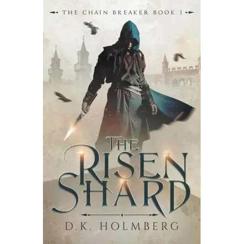 The Risen Shard