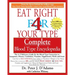 Eat Right 4 Your Type Complete Blood Type Encyclopedia: The A-Z Reference Guide for the Blood Type Connection to Symptoms, Disease, Conditions, Vitami